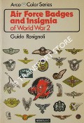 Book cover of Air Force Badges and Insignia of World War 2  by ROSIGNOLI, Guido 
